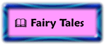 Click to go to fairy tale page